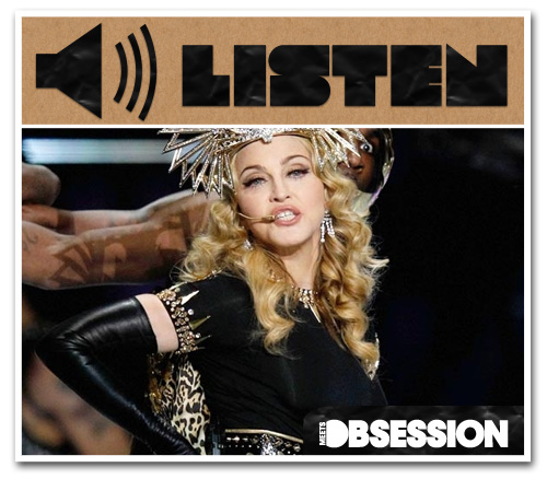 LISTEN: Madonna’s Superbowl Sunday Performance (Video)