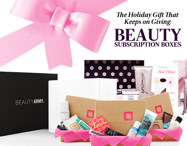 The Holiday Gift That Keeps On Giving Beauty Subscription Bo